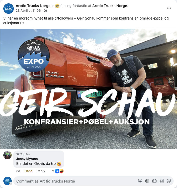 08:00 Frokost for overnattingsgjester og Arctic Trucks eiere 09:00 Geir Schau ønsker velkommen, vi åpner dørene! 11:00 Omvisning på anlegget (Geir Schau henger seg på) 11:00 Vi arrangerer GARASJESALG i nabobygget 12:00 Grillen åpner ved lagerinngangen 13:00 Vi arrangerer AUKSJON i nabobygget 15:00 Vi avslutter dagen på Arctic Trucks 4x4 Senter 15:05 Vi er på vei til AT EXPO OVERLANDING